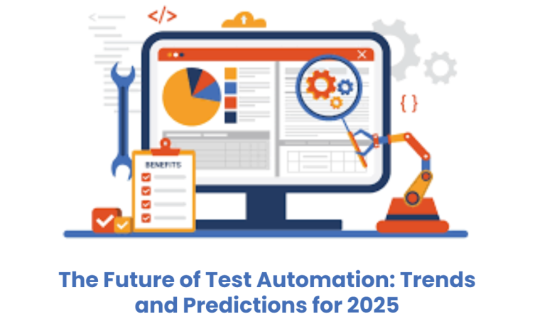 The Future of Test Automation: Trends and Predictions for 2025